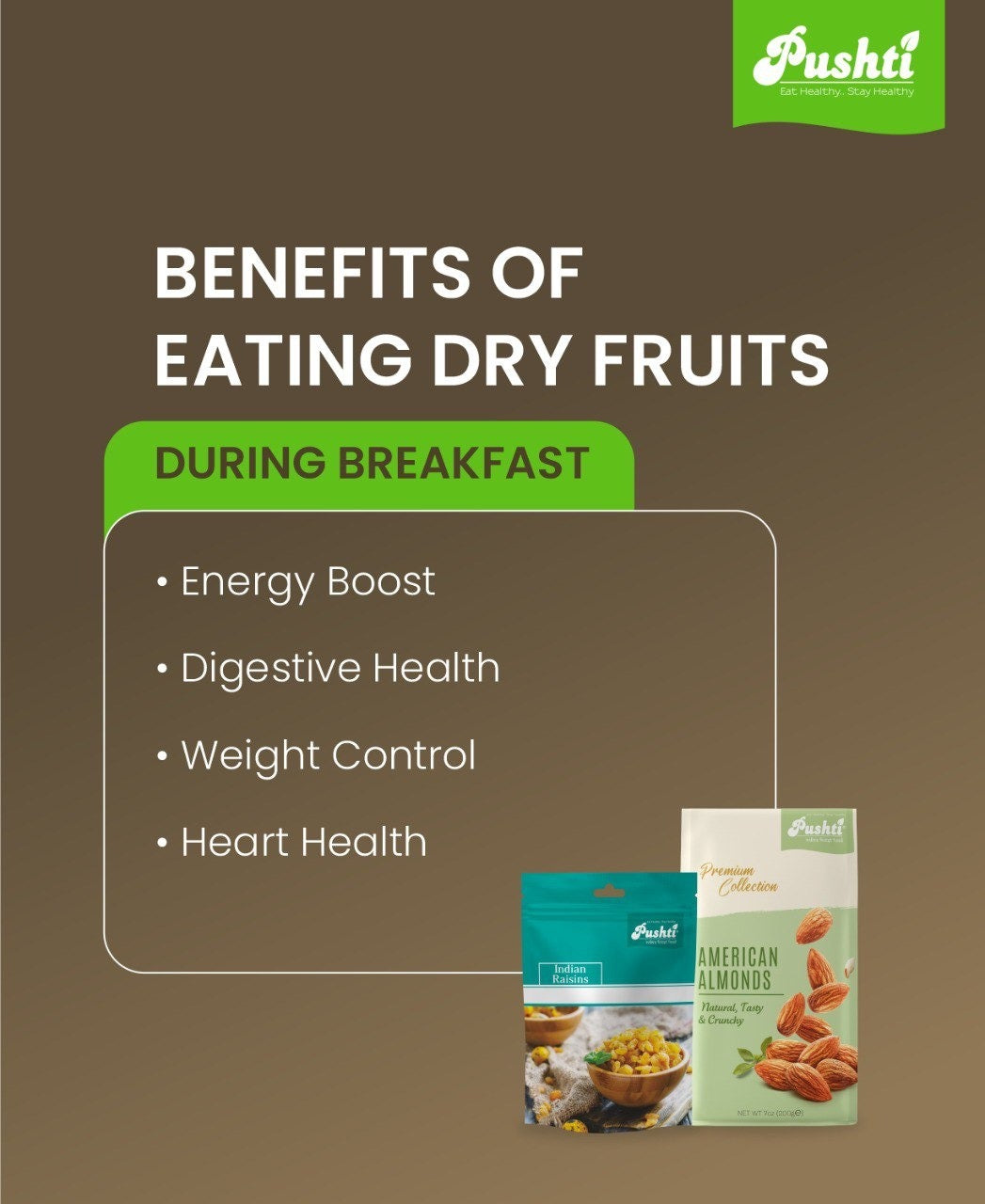 Why You Should Start Your Day with Dry Fruits – The Breakfast Boost by Pushti